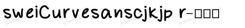 sweiCurvesanscjkjp r字体转换